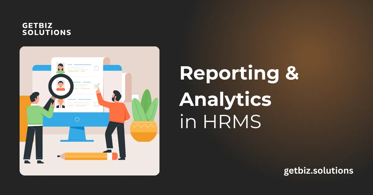 Reporting & Analytics in HRMS Why It Matters for Business Decisions